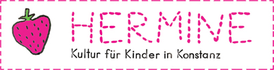 Hermine - Kultur für Kinder in Konstanz